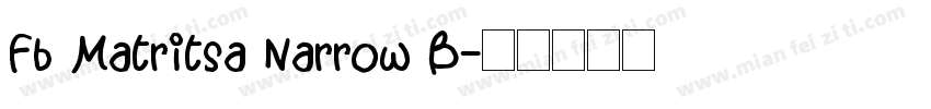 Fb Matritsa Narrow B字体转换